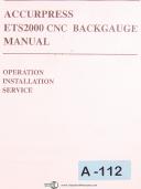 Accurpress-AccurPress ETS2000, Cnc Backgauge, Operations - Install & Service Manual 1996-ETS2000-01